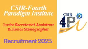 CSIR 4PI Recruitment 2025