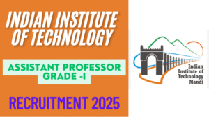IIT Mandi Assistant Professor Recruitment 2025                   