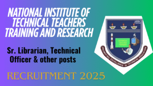 NITTTR Recruitment 2025