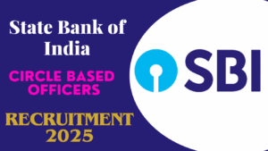 SBI Circle Based Officers Recruitment 2025 