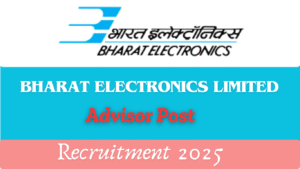 BEL Advisor Recruitment 2025