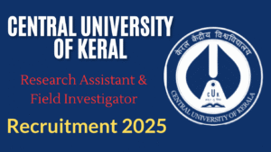 Central University of Kerala Recruitment 2025