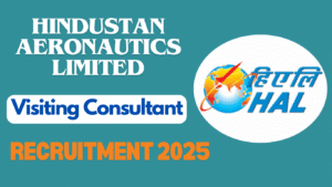 HAL Visiting Consultant Recruitment 2025