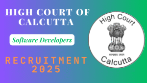 Calcutta High Court Software Developers Recruitment