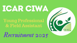 ICAR CIWA Recruitment 2025