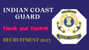 Indian Coast Guard Recruitment 2025