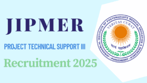 JIPMER Project Technical Support III Recruitment 2025