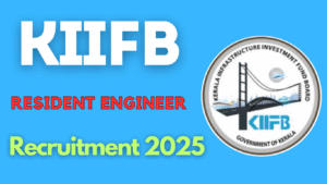 KIIFB Resident Engineer Recruitment 2025