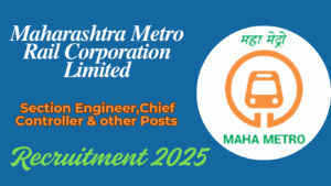 Maharashtra Metro Rail Recruitment 2025