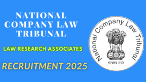 NCLT Law Research Associates Recruitment 2025