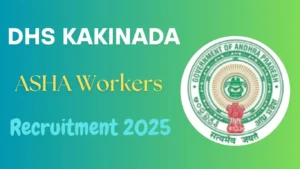 DHS Kakinada ASHA Workers Recruitment 2025