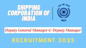 Shipping Corporation of India Recruitment 2025