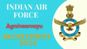 Indian Air Force Agniveervayu Recruitment 2025
