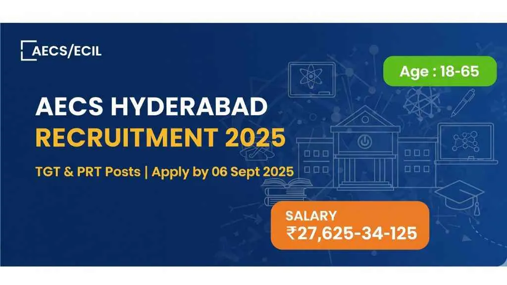 AECS Hyderabad Recruitment 2025
