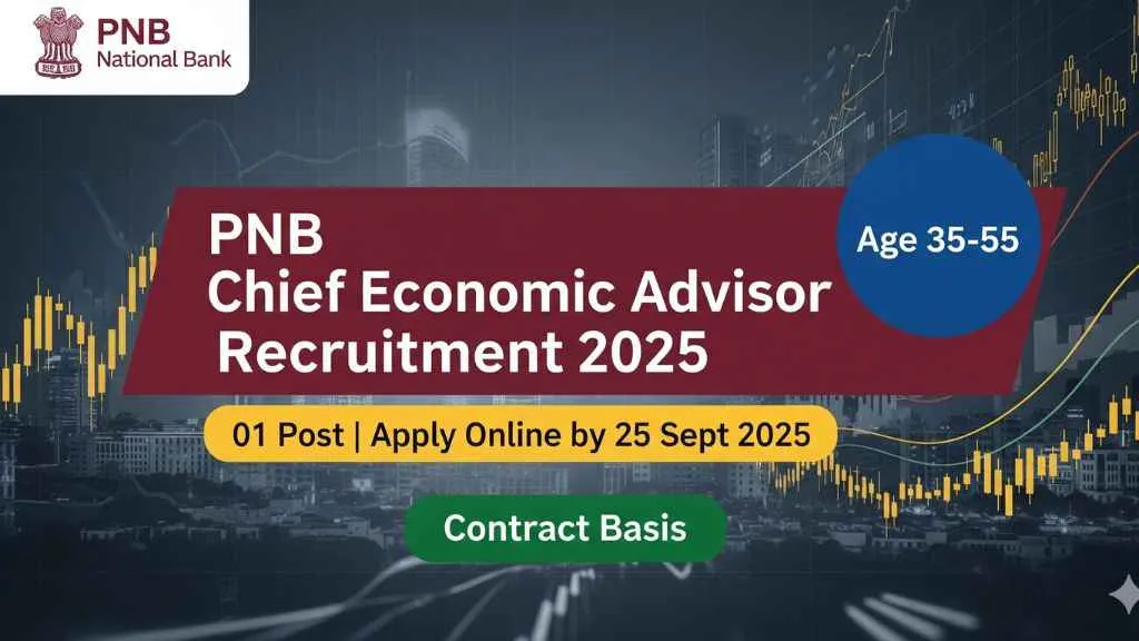PNB Chief Economic Advisor Recruitment 2025